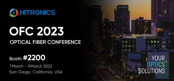 公海赌船光电出席OFC2023——全球最大的光通信和网络专业人士会议和展览